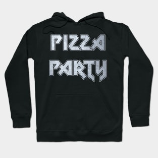 Pizza party Hoodie